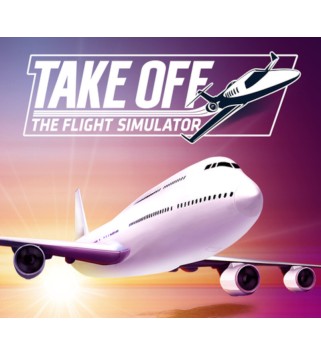 Take Off - The Flight Simulator Steam Key GLOBAL